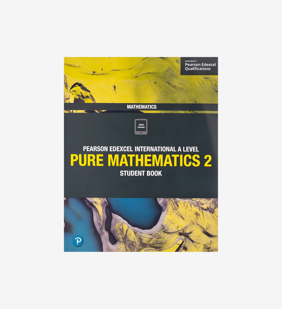 Edexcel IAL Pure Mathematics 2 - Student Book