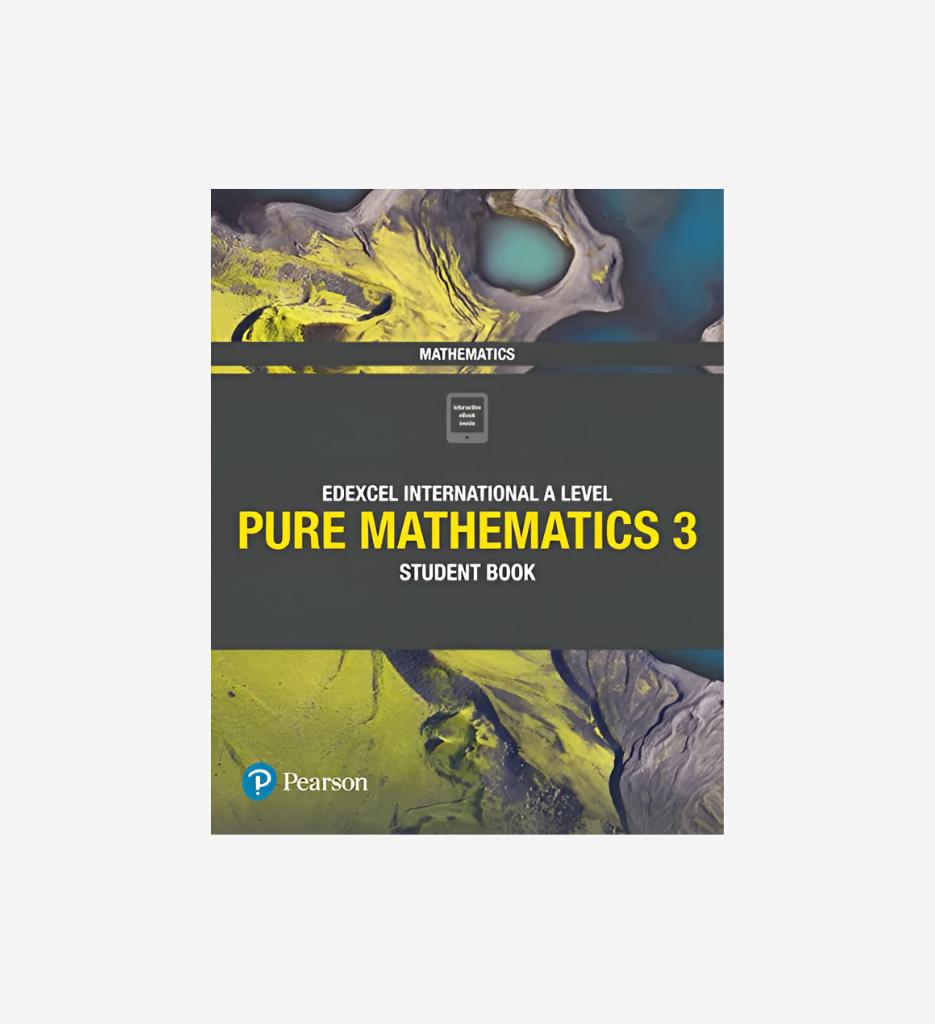 [9781292244921] Edexcel IAL Pure Mathematics 3 - Student Book