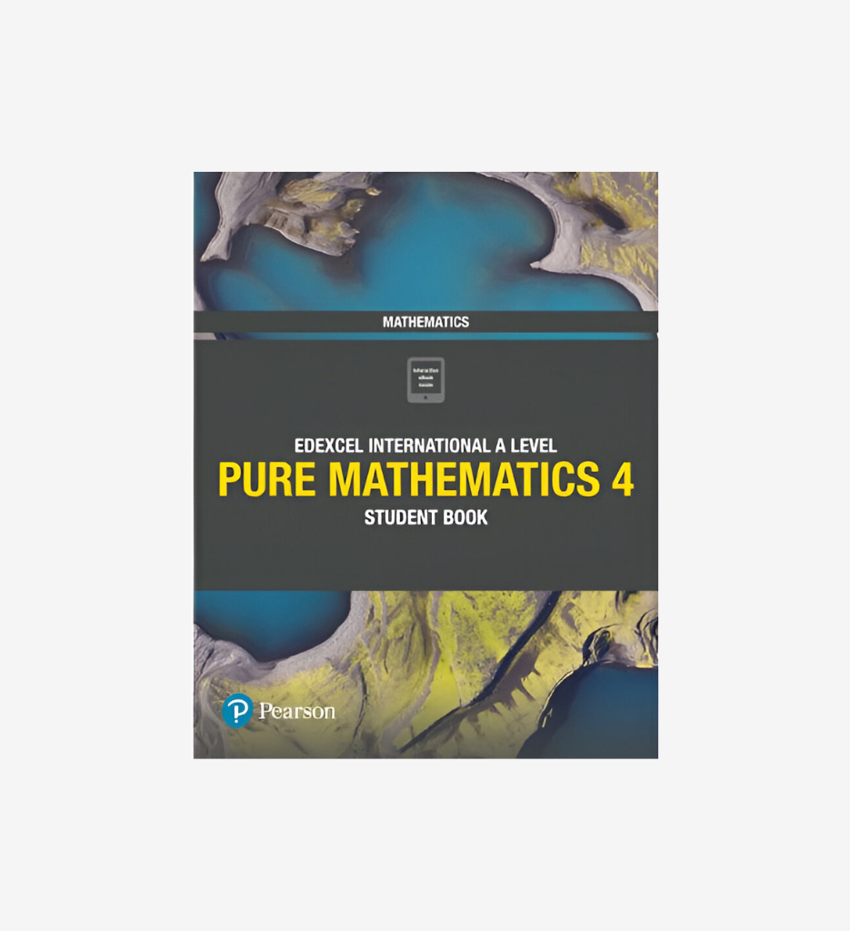 [9781292245126] Edexcel IAL Pure Mathematics 4 - Student Book