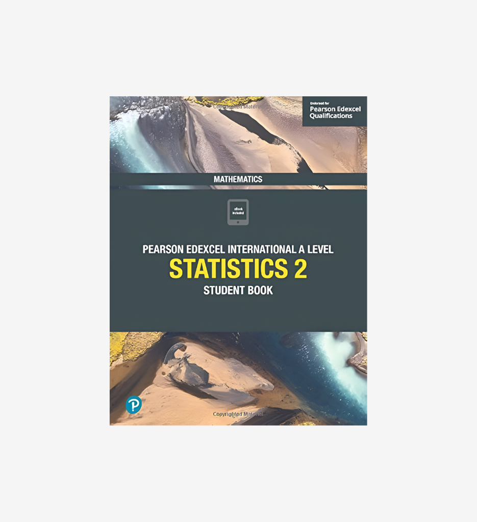 Edexcel IAL Maths Statistics 2 - Student Book