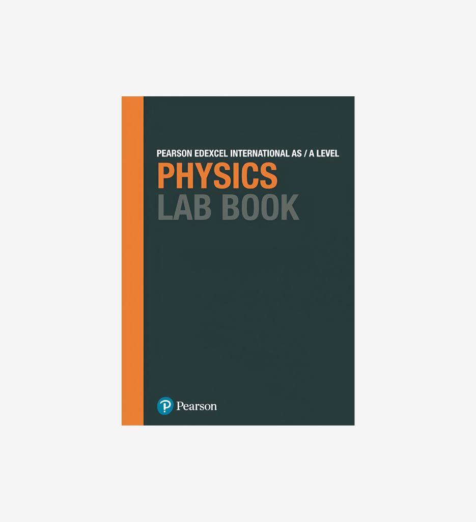 [9781292244754] Edexcel IAL Physics Lab Book