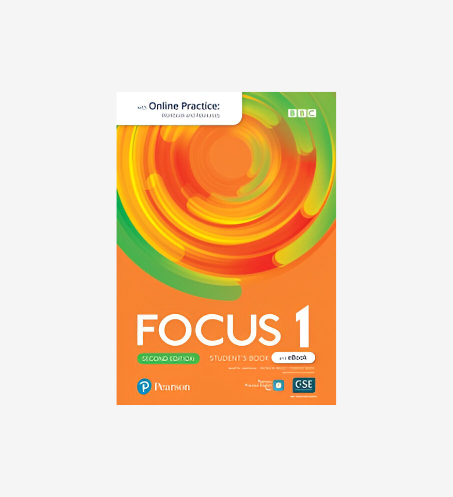 [9781292390581] Focus 1 (BrE) - Student's Book & eBook with OnlinePractice, ExtraDigital Activities &App - 2nd Edition