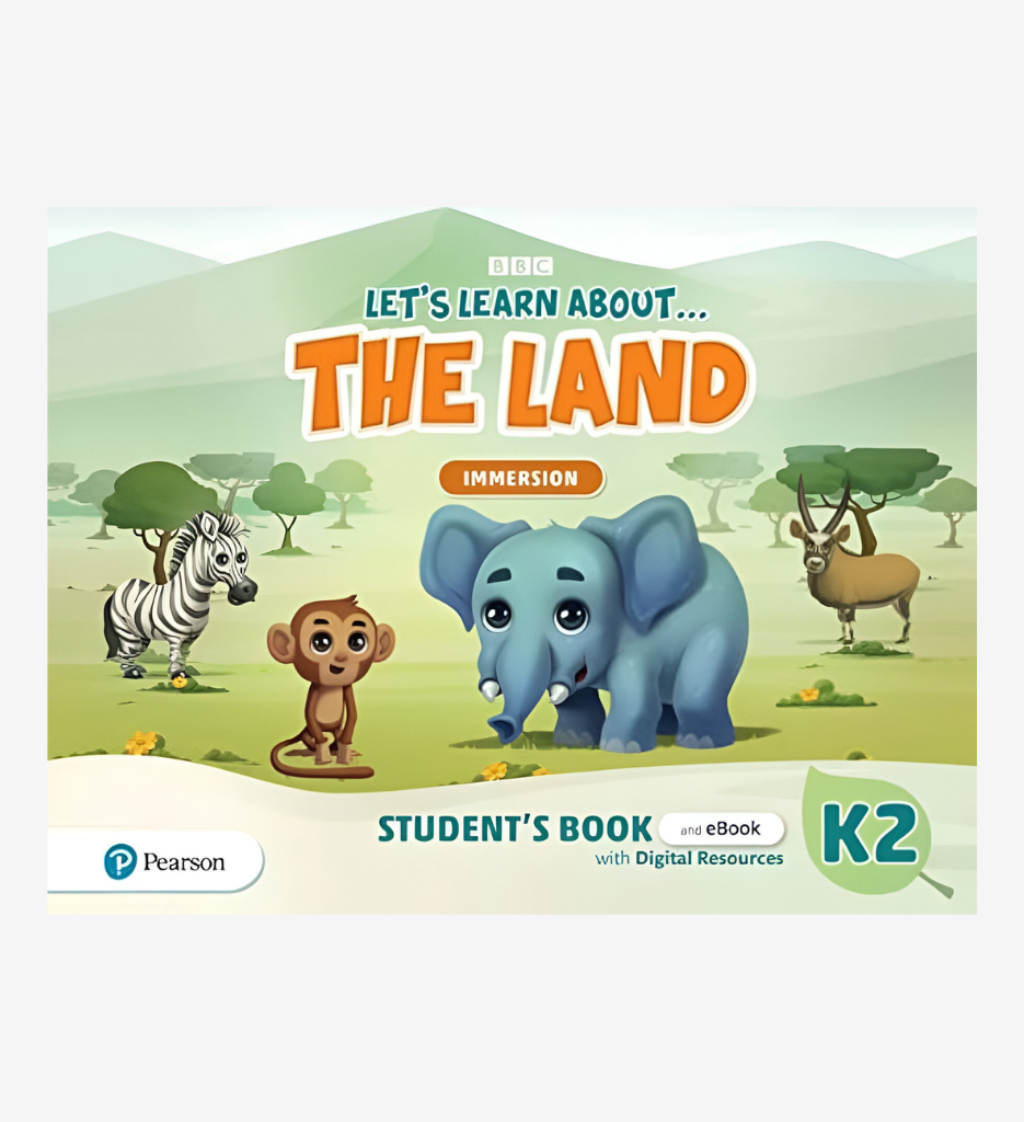 [9781292393254] Let's Learn About the Land (Immersion) K2 - Student's Book and eBook with Digital Resources - 1st Edition